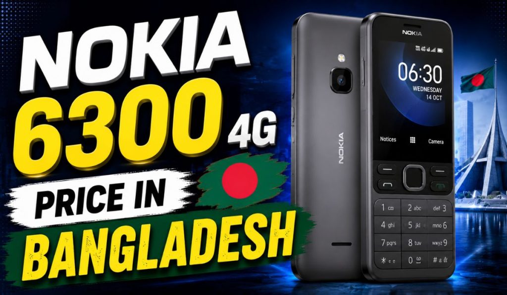 Nokia 6300 4G Price in Bangladesh: Full Specifications, Features and Review