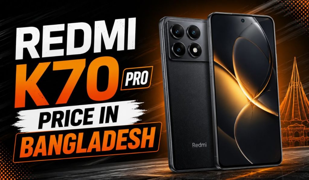 Redmi K70 Pro Price in Bangladesh: Full Specifications, Features and Latest Details